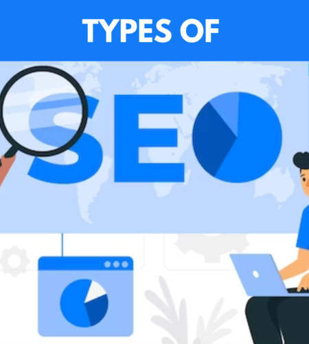 Different Types of SEO: A Comprehensive Guide